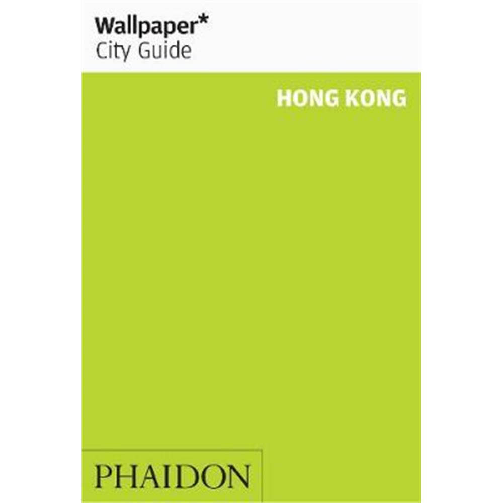 Wallpaper* City Guide Hong Kong (Paperback)